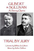 Trial by Jury: Vocal Score 1785437348 Book Cover