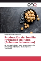 Producci�n de Semilla Preb�sica de Papa (Solanum tuberosum) 3659059536 Book Cover