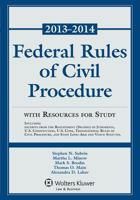 Federal Rules of Civil Procedure with Resources for Study 2013-2014 Statutory Supplement 1454828323 Book Cover
