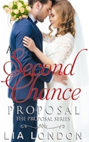 A Second-Chance Proposal B08BRK6VBX Book Cover
