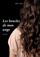 Les boucles de mon ange: Livre II 2322012785 Book Cover