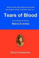 Tears of Blood 0986482528 Book Cover