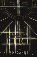 Obedience on Fire B087L2ZMPV Book Cover