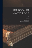 The Book of Knowledge;; 16 101407925X Book Cover