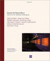 Swiss Re Ruschlikon: Center for Global Dialogue 3775710221 Book Cover