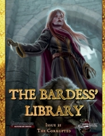 The Bardess' Library #21: The Corrupted B0H6HGNB8X Book Cover