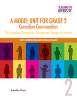 A Model Unit for Grade 2: Canadian Communities: The Canadian Community, Growth and Changes in Animals 155379401X Book Cover