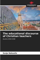 The educational discourse of Christian teachers 6206676919 Book Cover