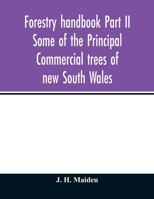Forestry handbook Part II Some of the Principal Commercial trees of new South Wales 9354013597 Book Cover