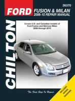 Ford Fusion & Mercury Milan: 2006 thru 2010 1563929023 Book Cover