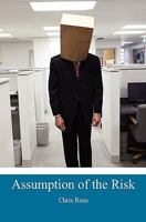 Assumption of the Risk 1453710582 Book Cover