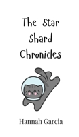 The Star Shard Chronicles 990800784X Book Cover