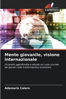 Mente giovanile, visione internazionale (Italian Edition) 6209420540 Book Cover