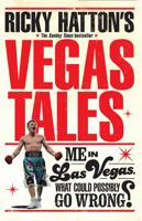 Ricky Hatton's Vegas Tales 1472223497 Book Cover