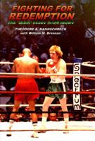 Fighting for Redemption: The Irish Teddy Mann Story 0615564828 Book Cover