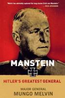 Manstein: Hitler's Greatest General 0753828537 Book Cover