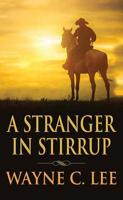 A stranger in stirrup (Atlantic large print) 0745196985 Book Cover