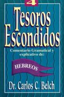Tesoros Escondidos: Volume 4 / Hidden Treasures 9589149952 Book Cover