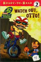 Watch Out, Otto! 1416908730 Book Cover