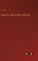 Geschichte der Herren Stael von Holstein 3368221833 Book Cover