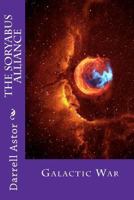 The Soryabus Alliance 1477416013 Book Cover