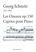 Les Oiseaux op. 150: Caprice pour Piano 3754346628 Book Cover