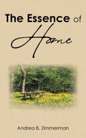 The Essence of HOME B0FKWHP4SC Book Cover