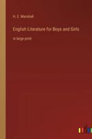 English Literature for Boys and Girls: in large print 3368345060 Book Cover