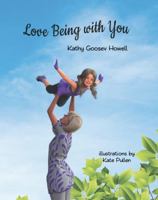Love Being with You 069213624X Book Cover