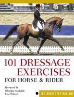 101 Dressage Exercises for Horse & Rider 1580175953 Book Cover