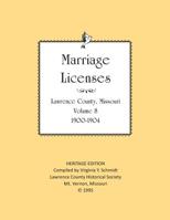 Lawrence County Missouri Marriages 1900-1904 1727470265 Book Cover