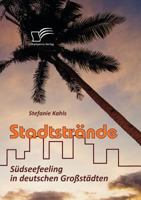 Stadtstr Nde: S Dseefeeling in Deutschen Gro St Dten 3836678969 Book Cover