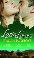 Italian Playboys (Latin Lovers) 0263889963 Book Cover