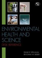 Environmental Health and Science Desk Reference 160590757X Book Cover