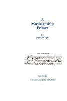 A Musicianship Primer 1477687866 Book Cover