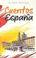 Cuentos de España: Kurzgeschichten aus Spanien in einfachem Spanisch 3968910001 Book Cover