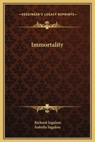 Immortality 1425320627 Book Cover