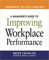 A Manager's Guide to Improving Workplace Performance 0814474187 Book Cover