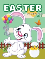 Easter Coloring Book Vol2: Easter Coloring Book For Kids, Toddlers And Children Of All Ages. Fun Easter Activity Book For All And Easter Coloring Book For Kids Ages 4-8. Enjoy Easter Coloring Books An 0897128362 Book Cover