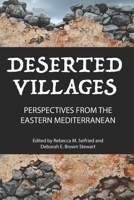 Deserted Villages: Perspectives from the Eastern Mediterranean 1736498681 Book Cover