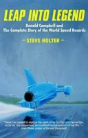 Leap into Legend : Donald Campbell and the Complete Story of the World Speed Records 185058804X Book Cover