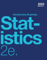 Introductory Business Statistics 2e (paperback, b&w) 1998295443 Book Cover