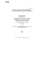 Fiscal year 2005 field hearing B083XX5KXS Book Cover