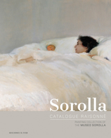 Sorolla Catalogue Raisonne Vol. 1 8412010795 Book Cover