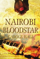 Nairobi Bloodstar 1680461060 Book Cover