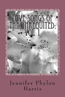 Love Songs Of The Unrequited 1530462959 Book Cover
