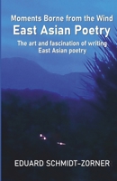 Moments Borne by the Wind EAST ASIAN POETRY 9363547876 Book Cover