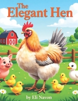 The Elegant Hen B0G44S1QBK Book Cover