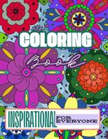Coloring Book: Inspirational for Everyone B0GC3RVM4S Book Cover