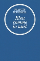Bleu comme la nuit 2246793114 Book Cover